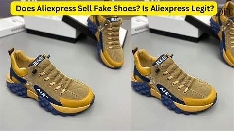 is aliexpress sell fake shoes|is aliexpress genuine.